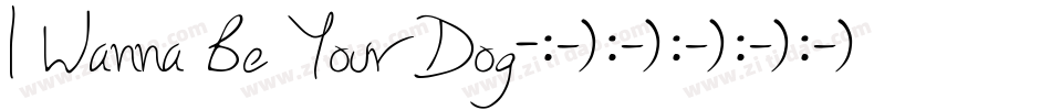 I Wanna Be Your Dog字体转换
